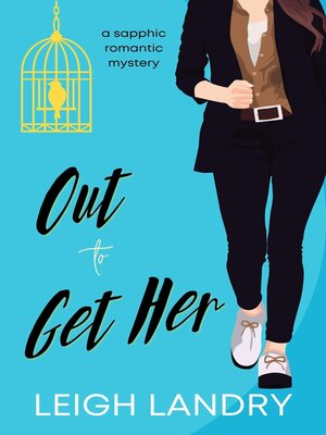 cover image of Out to Get Her